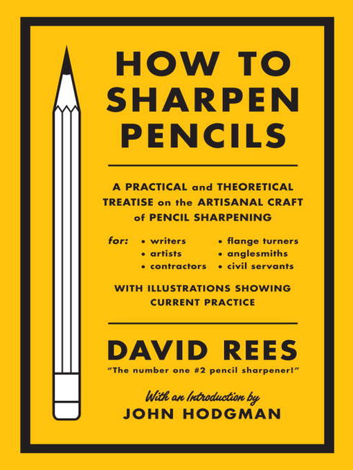 Title details for How to Sharpen Pencils by David Rees - Available